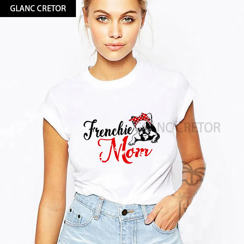 

French Bulldog Mom Funny Frenchie Harajuku Short Sleeve Cartoon T-shirt White Print Cute T-shirt Top Female T-Shirt Women
