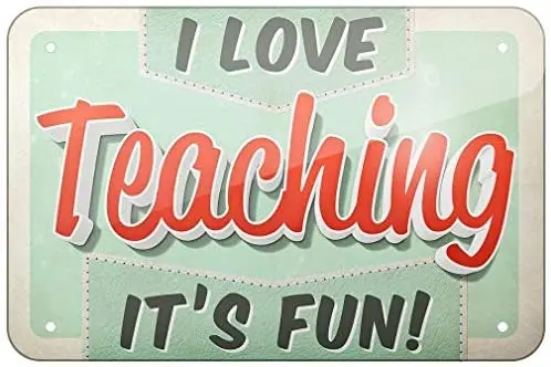 

Metal Sign Great Aluminum Tin Sign I Love Teaching Vintage Design Aluminum Sign 12" X 8"