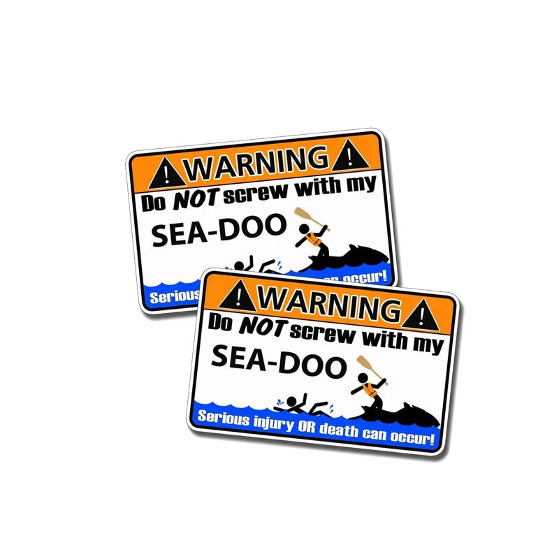 

2 X 11*7cm DO NOT SCREW WITHE MY SEA DOO Funny Car Sticker Warning Decal PVC Body Decoration Auto Parts Waterproof Decals