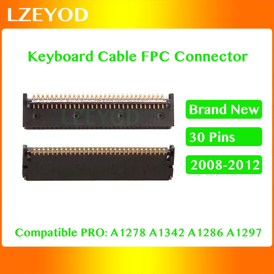 

Новый разъем для клавиатуры FPC 30 pin для MacBook Pro A1278 A1286 A1297 A1342, разъем для кабеля клавиатуры 2008 2009 2010 2011 2012 года