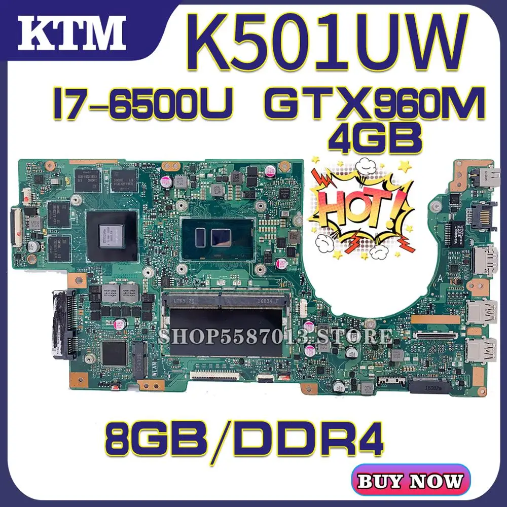 

U5000 for ASUS K501UQ K501UX K501UW K501UXM laptop motherboard K501U mainboard test OK I7-6500U cpu GTX960M/4GB DDR4 8GB-RAM