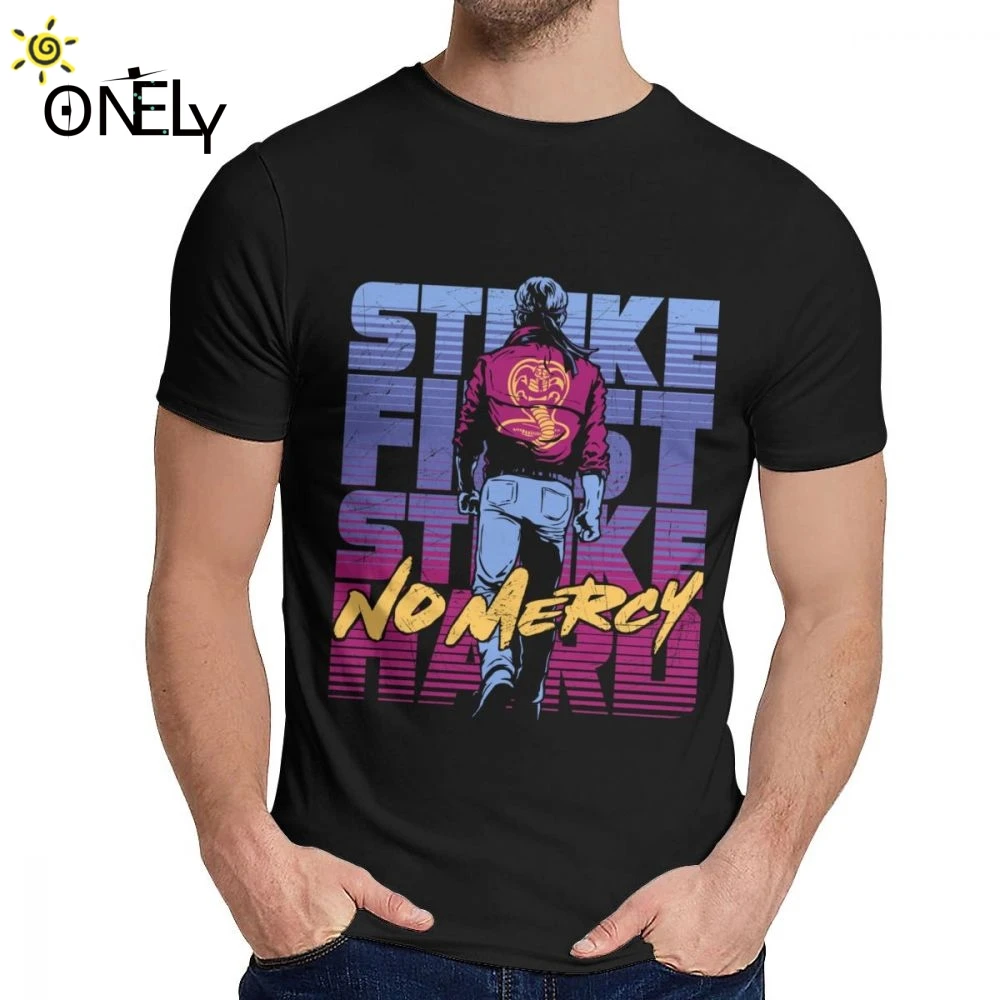 Удивительная Кобра Кай футболка Классическая Цитата Strike First Hard No Mercy рубашка