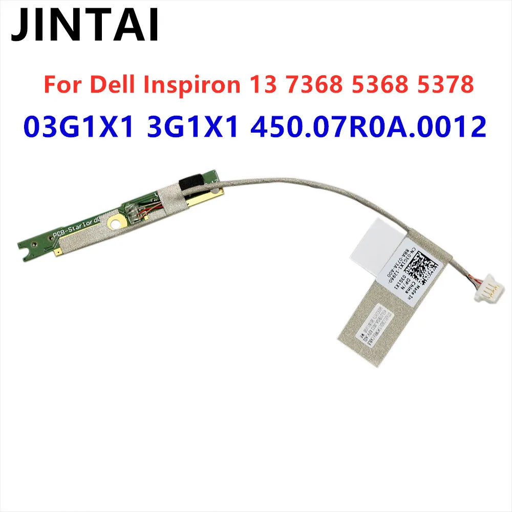 Для Dell Inspiron 13 7368 5368 5378 Мощность кнопки кабель платы CN 03G1X1 3G1X1 450.07R0A.0012|Компьютерные