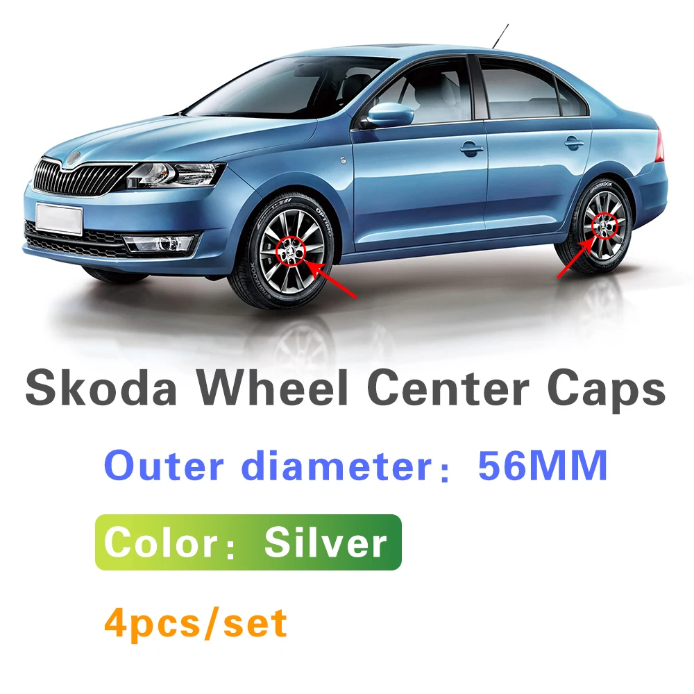 

4Pcs 56mm Car Styling Wheel Center Hub Cap Cover For Skoda Octavia 2 3 Fabia 2 Superb 2 3 Kodiaq Rapid A5 A7 MK1 MK2 MK3 Yeti