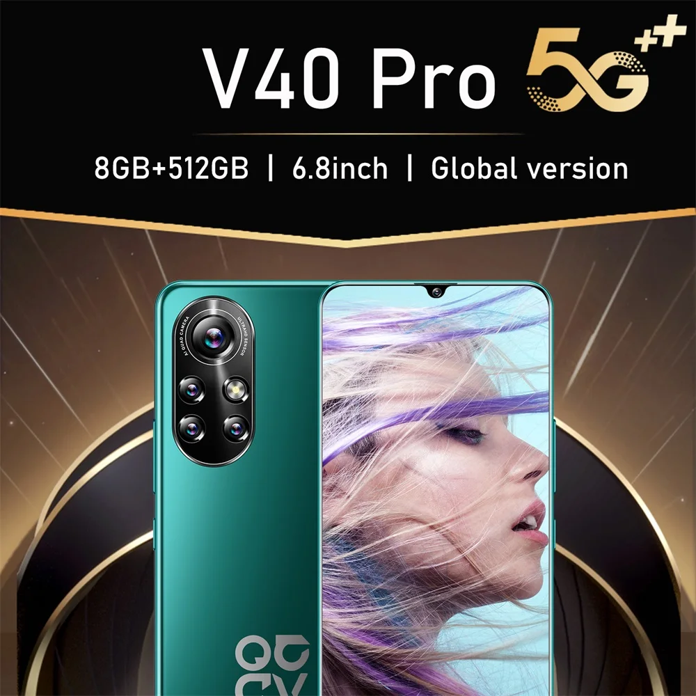 

5G Global Version V40 Pro 8GB RAM 512GB ROM Mobile Phone 6.8inch 48MP Quad Camera Smarphone 128GB SD Cards Android Cellphone