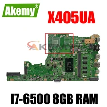 X405UA X405UQ REV 2.1 Mainboard W/ I7-6500 8GB RAM For Asus X405UAR X405U X405UR X405URR X405URP X405UF Laotop Motherboard  GM