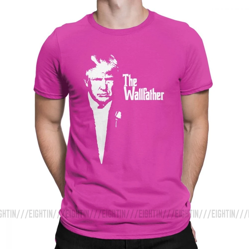 Trump The Wall Father Мужская футболка, винтажная очищенная хлопковая футболка с короткими рукавами, футболка с круглым вырезом, топы большого размера - Цвет: Fuchusia