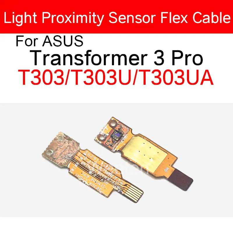 Светильник приближения Сенсор гибкий кабель для ASUS Transformer 3 Pro T303 T303U T303UA приближения Сенсор окружающей среды Flex с гибкими резиновыми запасными