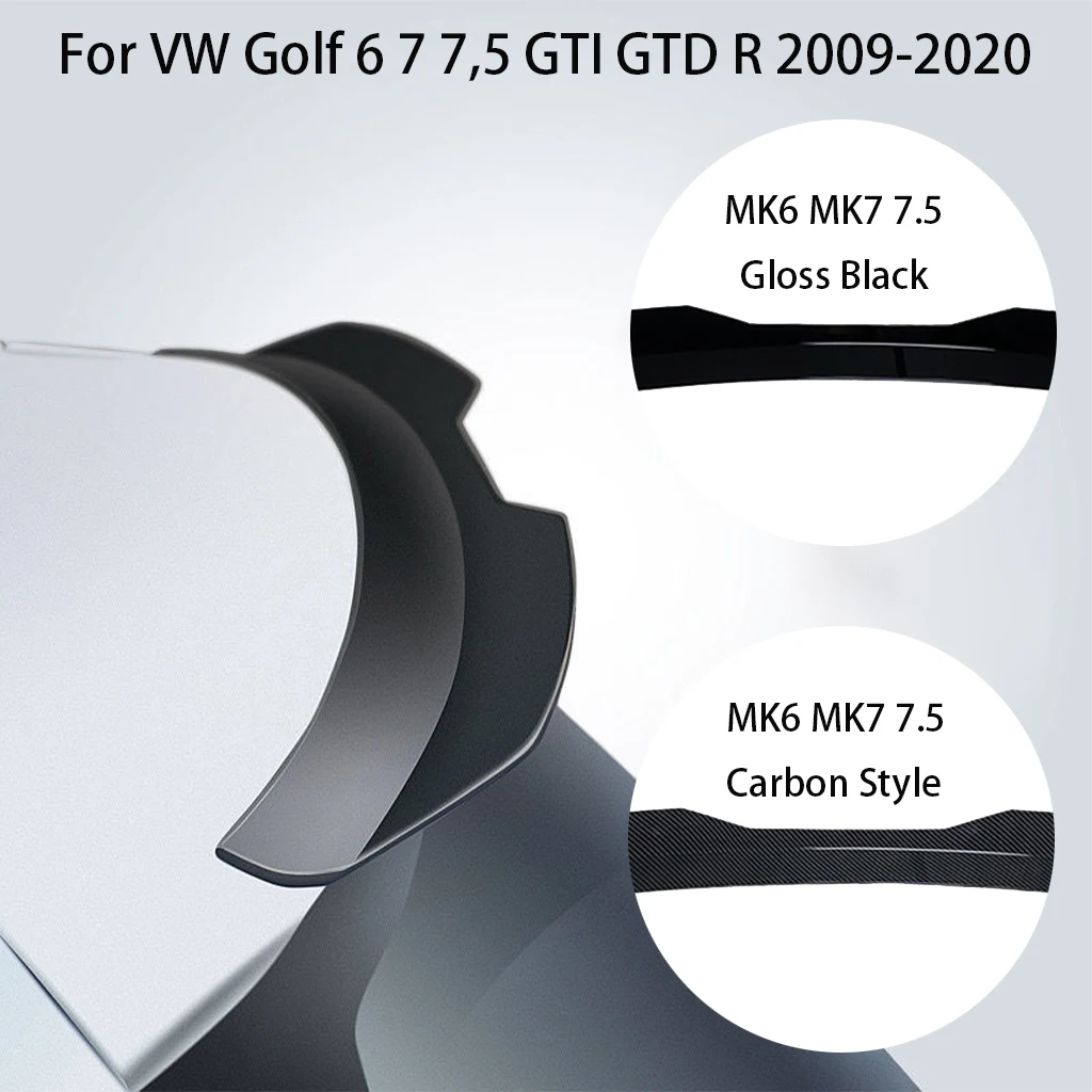 

Golf 7 Gloss Black / Carbon Fiber Look Maxton Style Rear Roof Spoiler Wing Fit For VW Golf 6 7.5 GTI GTD R 2009-2020