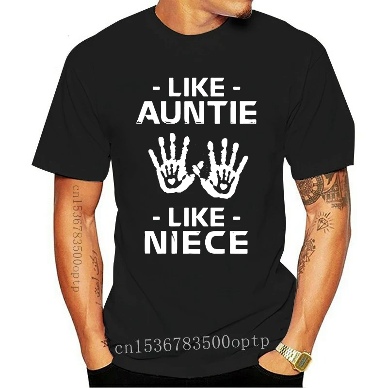 

New Men t shirt Like Auntie Like Niece -Version 2 Women t-shirt