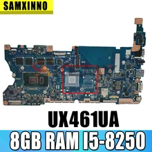 Akemy UX461UA motherboard 8GB RAM I5-8250 CPU mainboard For ASUS UX461UN UX461UA UX461U UX461 laptop motherboard free shipping