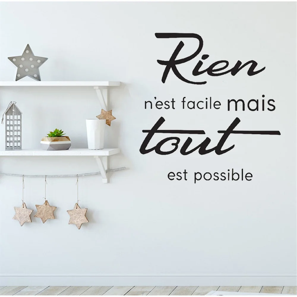 

French Quotes Inspirational Wall Stickers Rien N'est Facile Mais Tout Est Possible Decals Vinyl Bedroom Living Room Decor Mural