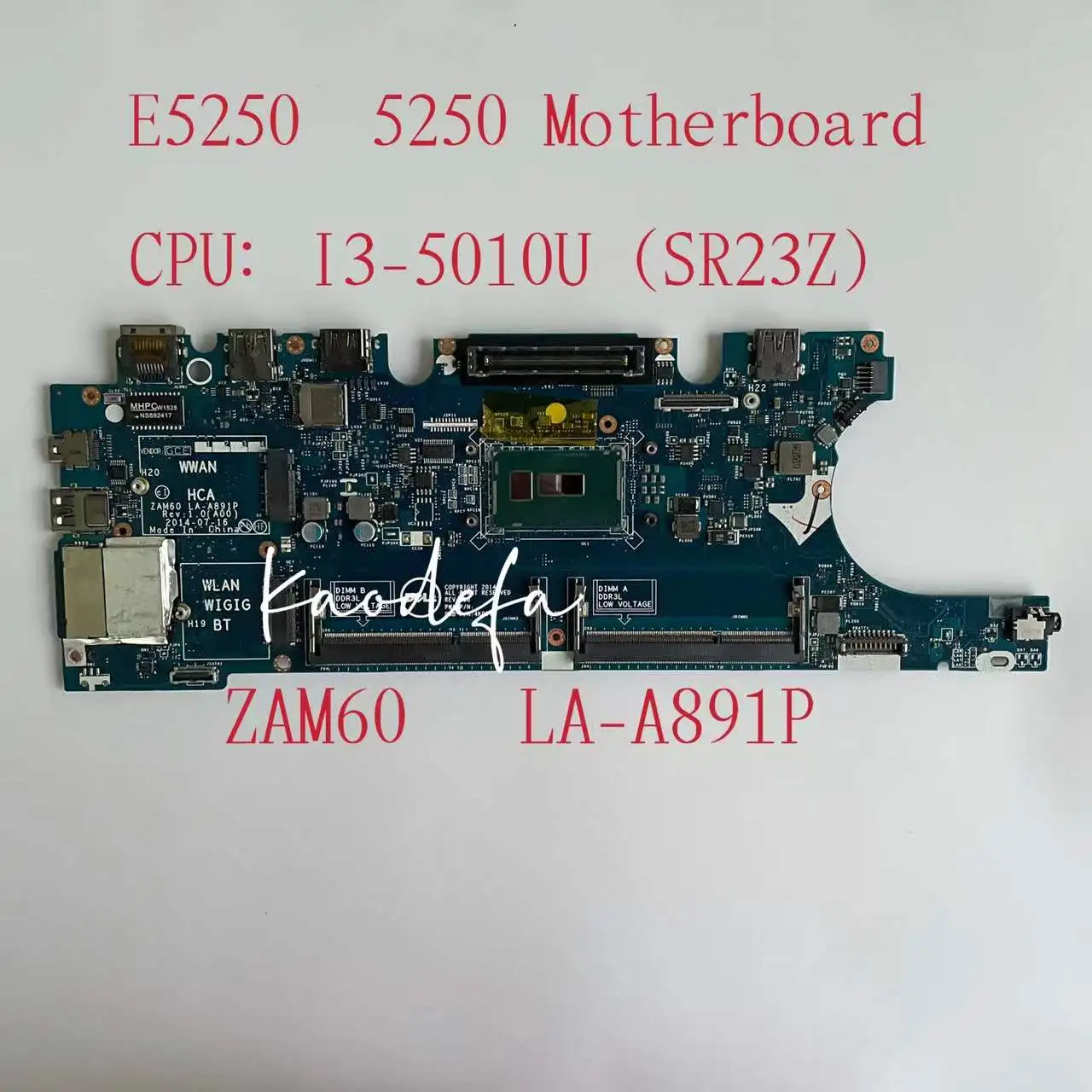 para Dell Latitude Laptop Motherboard Cpu:i35010u Sr23z Ddr3 Cn0g2ycv G2ycv C82tw Mainboard 100% Testado Zam60 E5250 La-a891p