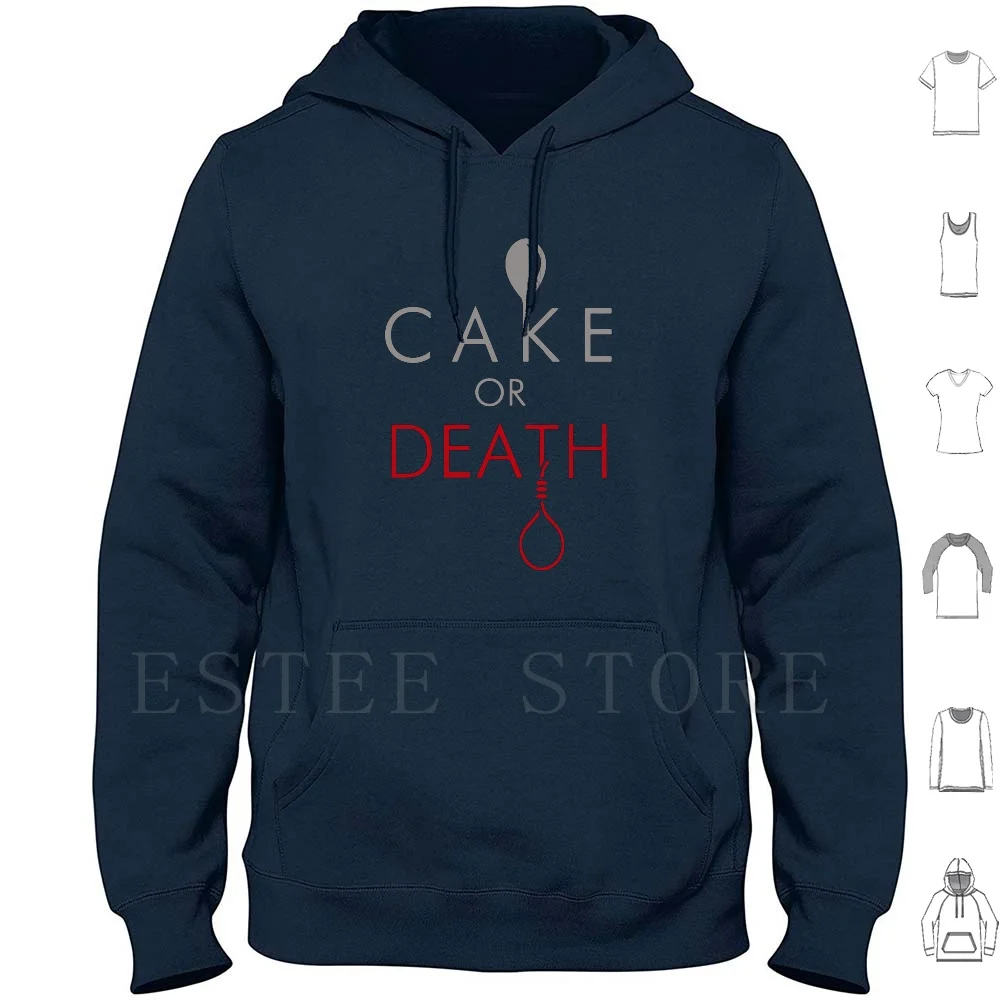 

Cake Or Death  ! Hoodie Long Sleeve Cake Death Cake Or Death Eddie Izzard Comedian Youtube Funny Church England British