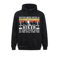 design long sleeve hoodies mother day adult sweatshirts never mess with a hiker anime hoodie design hoods 2021