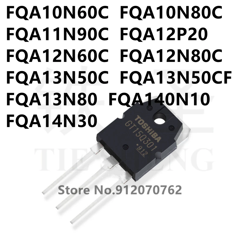 10PCS/LOT FQA10N60C FQA10N80C FQA11N90C FQA12P20 FQA12N60C FQA12N80C FQA13N50C FQA13N50CF FQA13N80 FQA140N10 FQA14N30 TO-3P | Электронные