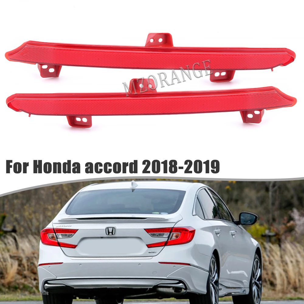 Car Accessories For Honda Accord 2018 2019 Rear Bumper Reflector Light Tail Signal Brake Warning Fog Lamp Without Bulb Red Shell