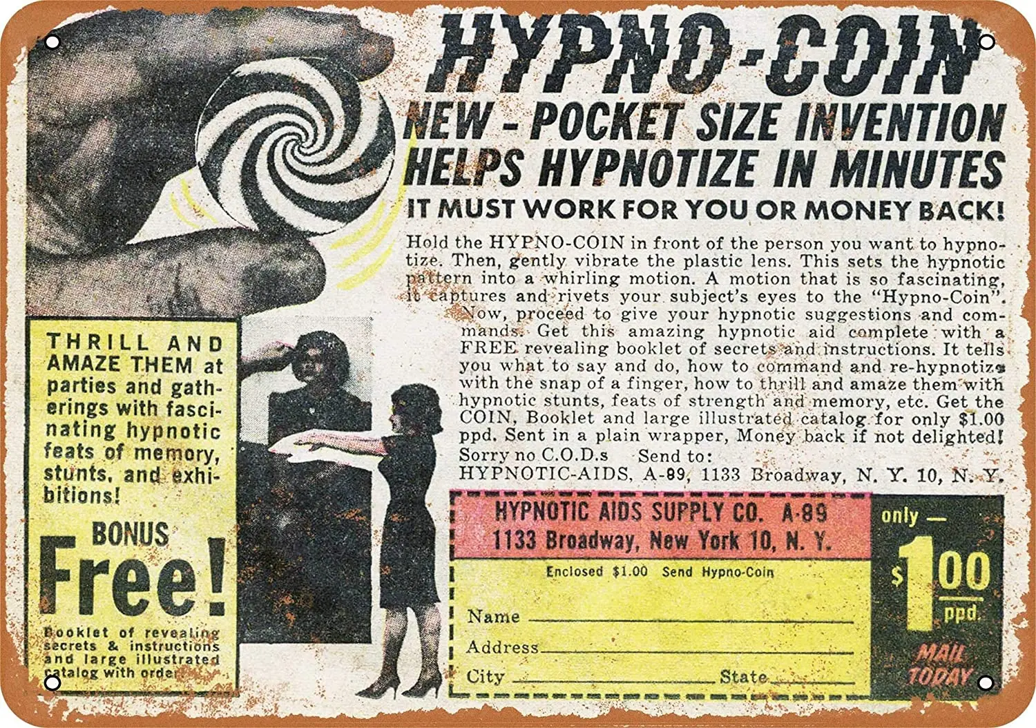 

inches Metal Vintage Funny Tin Sign 1965 Hypno Coin