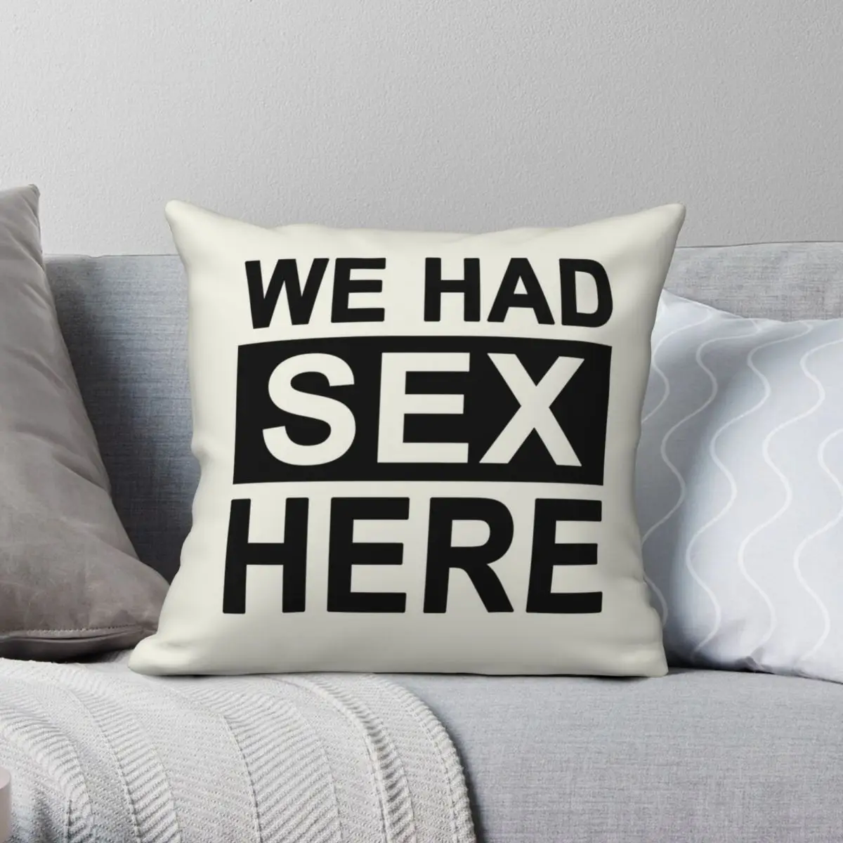 Квадратный чехол для подушки We Had Sex Here полиэстеровый льняной бархатный