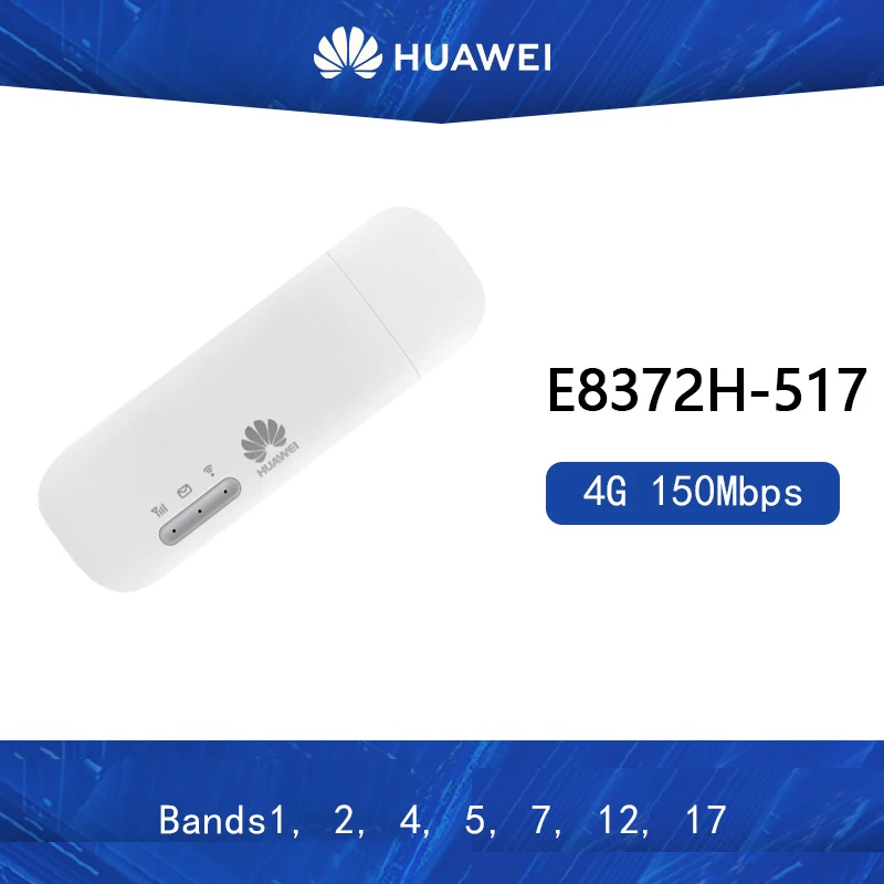    Huawei E8372 E8372h-517 4G FDD Band B1/B2/B4/B5/B12/B17,  10  Wi-Fi, LTE 