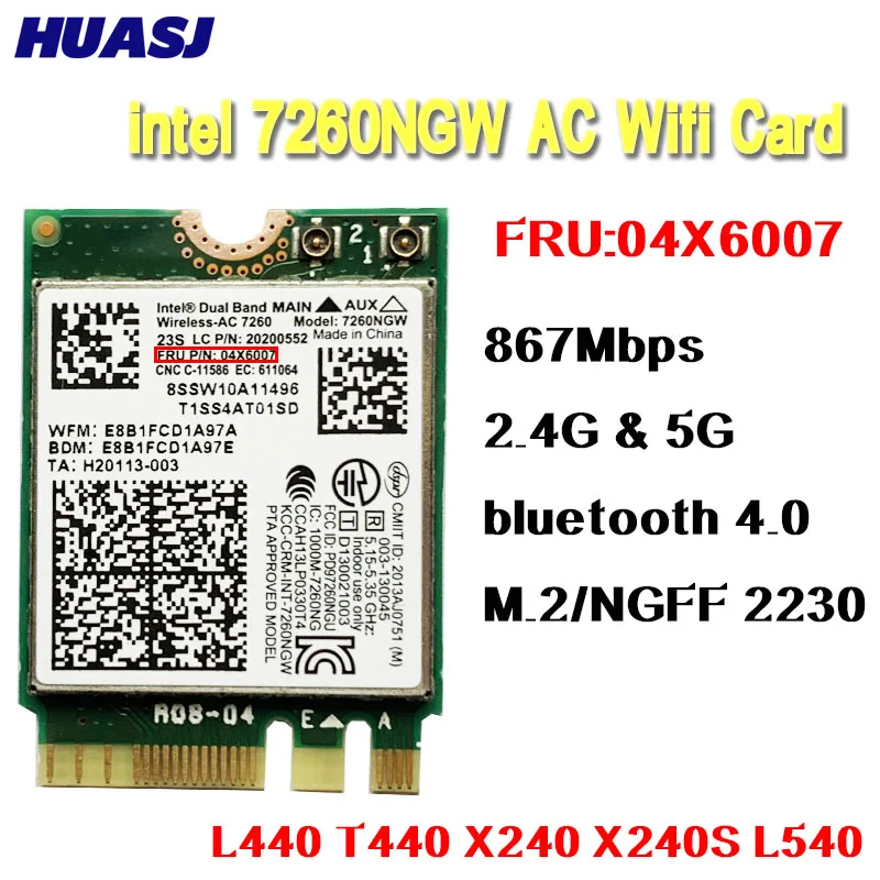 Сетевая карта Huasj Intel Wireless-AC7260 7260NGW AC 867M wifi BT 4 0 для Lenovo T440 X240 B40 B50 Y40 Y70 Y50 FRU 04X6007 |