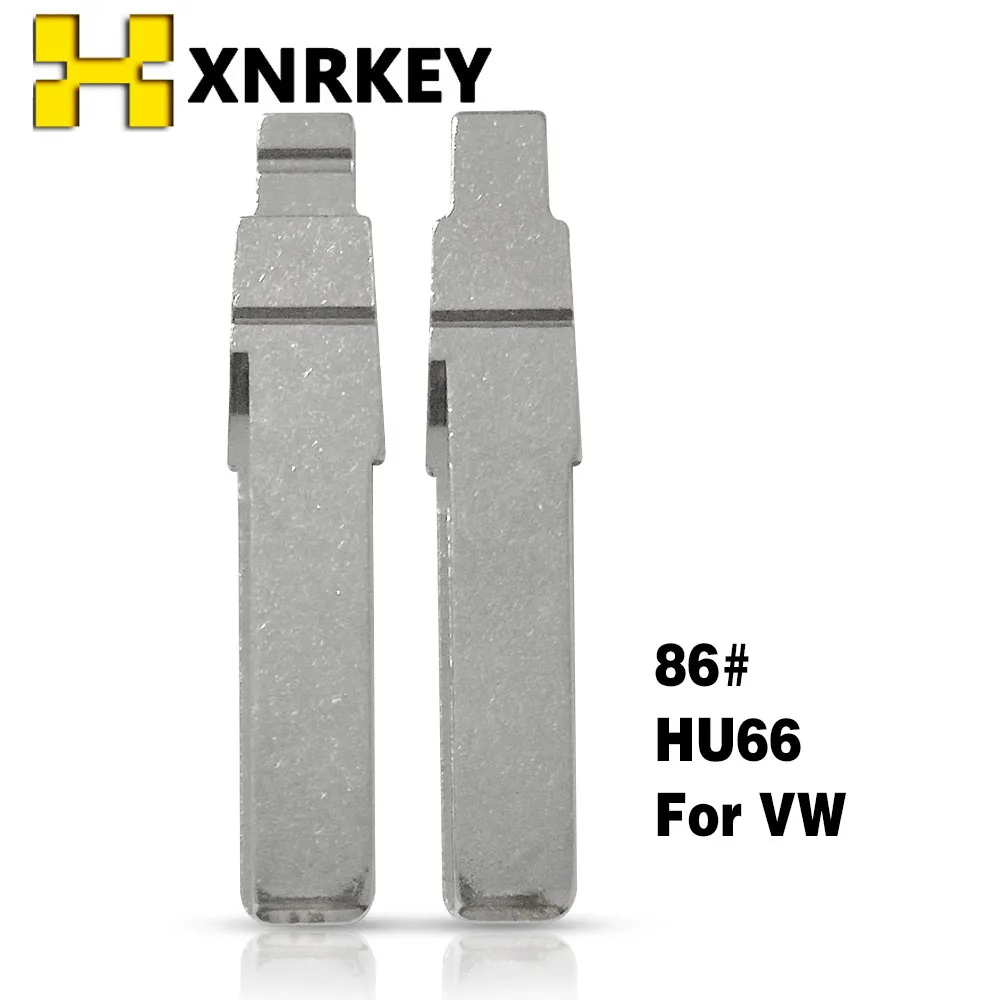

XNRKEY KD VVDI Remote Key Blade #86 HU66 Key Blank Replacement Car Key Blade For Volkswagen Passat Bora Skoda Seat Audi
