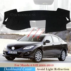 Защитная накладка на приборную панель для Mazda 6 2008  2013 GH, автомобильные аксессуары, приборная панель коврик от солнца Atenza 2009 2010 2011 2012