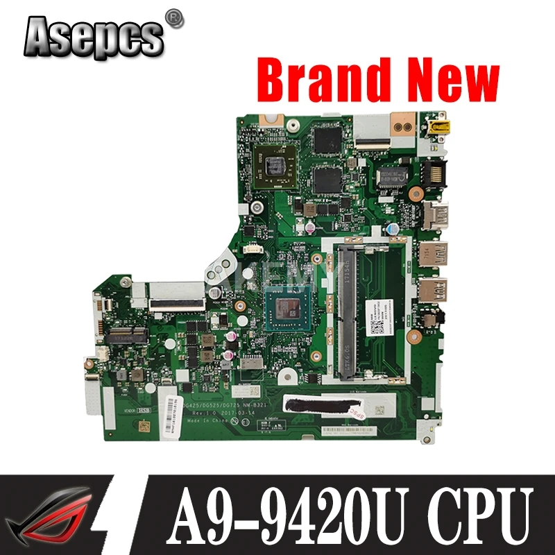 NM-B321 motherboard For Lenovo 320-15ACL 320-15AST motherboard DG425 DG525 DG725 Test OK original work NM-B321 A9-9420U CPU
NM-B321 motherboard For Lenovo 320-15ACL 320-15AST motherboard DG425 DG525 DG725 Test OK original work NM-B321 A9-9420U CPU