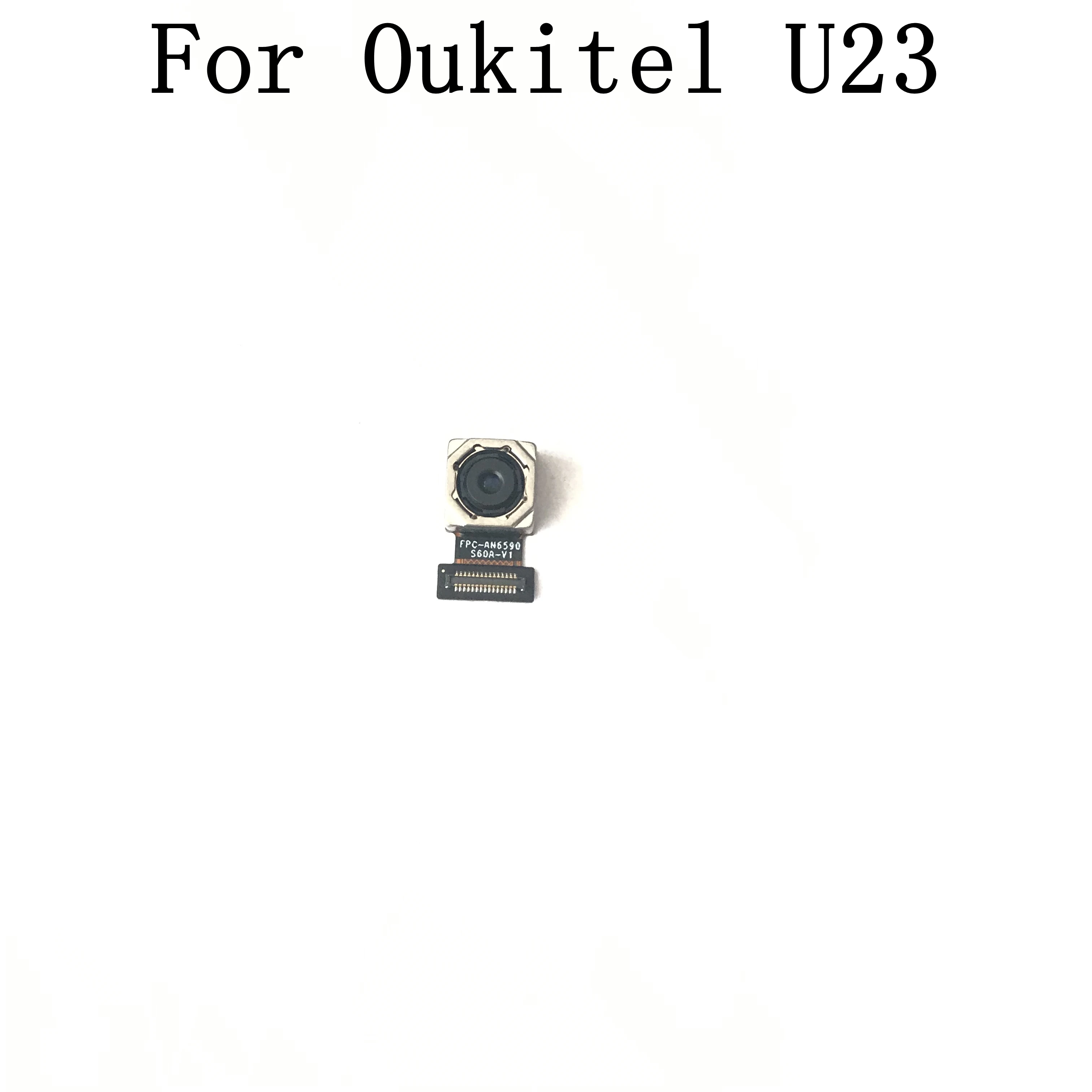 

Oukitel U23 Used Back Camera Rear Camera 2.0MP+16.0MP Module For Oukitel U23 Repair Fixing Part Repla