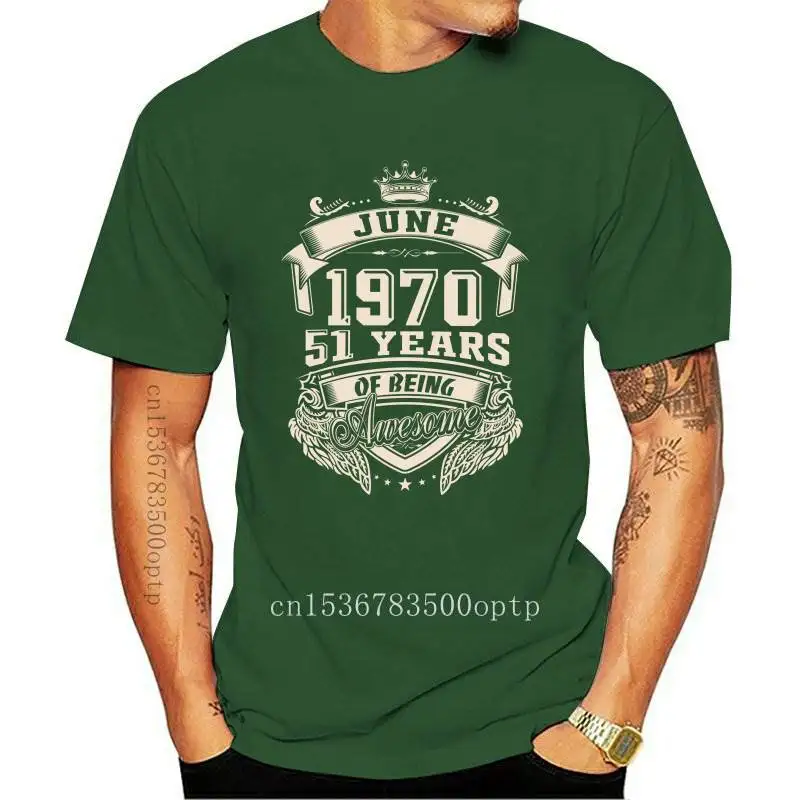 

New Born In June 1970 51 Years Of Being Awesome T Shirt Oversized Cotton Custom Short Sleeve Men T Shirt