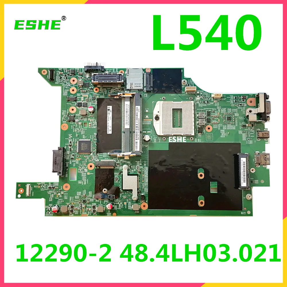 Для ноутбука lenovo L540 материнская плата LPD-1 12290-2 48 4lh03. 021 FRU 00HM680 00HN475 00HM562 04X2034 00HM552 00HM560