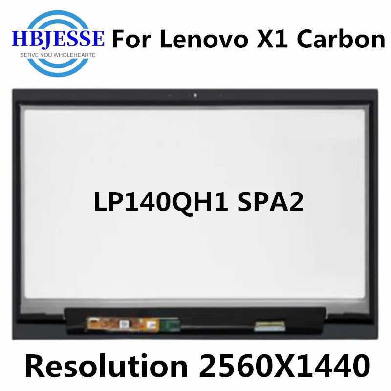 Для Lenovo X1 Carbon LP140QH1 SPA2 ЖК сенсорный экран дигитайзер в сборе с рамкой LP140QH1 (SP)(A2) Замена