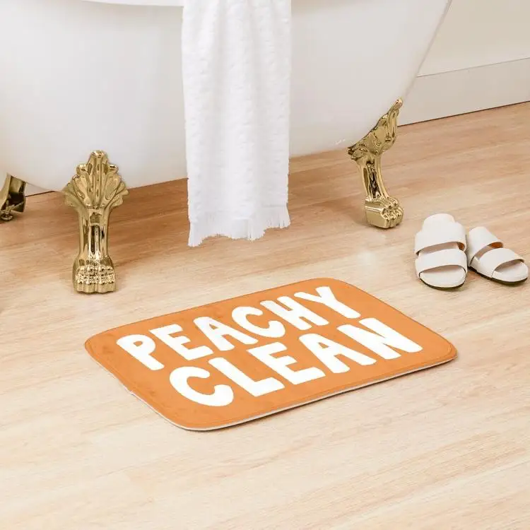 

Peachy Clean Funny Saying Bath Mat Wash Anti-Slip Bedroom Decoration Home Carpet Bathroom Toilet Shower Room Pad Floor Kitchen