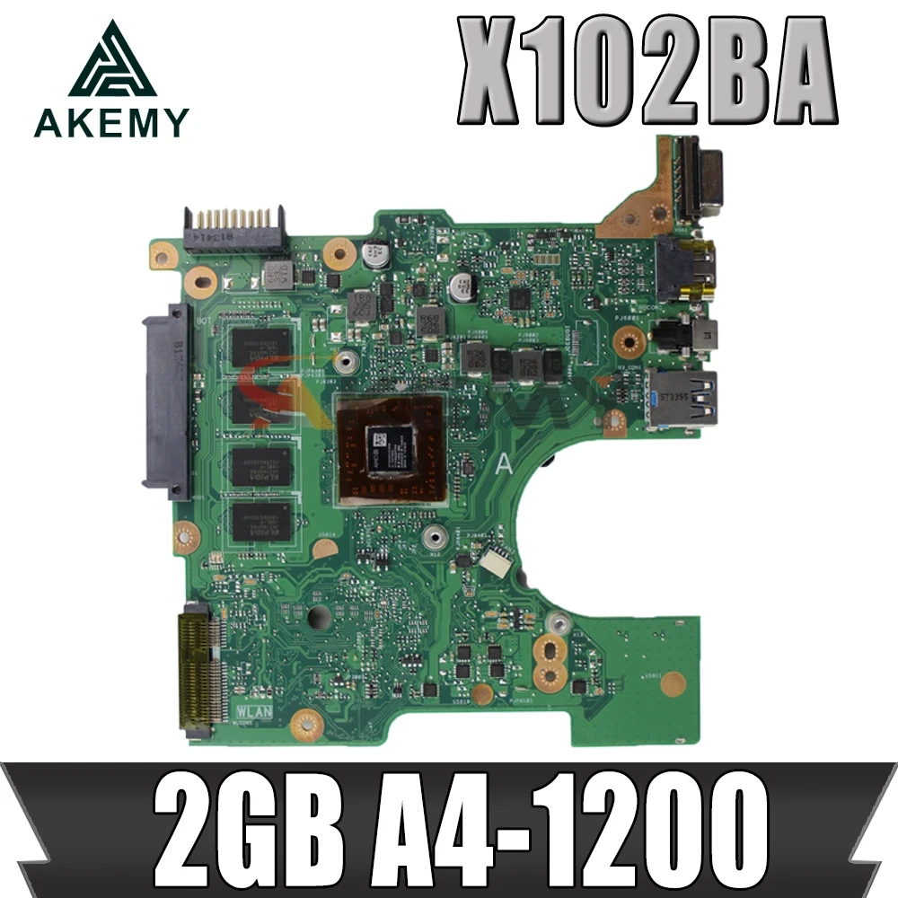 

Akemy X102BA 2 Гб A4-1200 материнская плата REV2.0 для Asus X102B X102BA Материнская плата ноутбука 60NB0360-MB2040-201 DDR3 100% тестирование работы