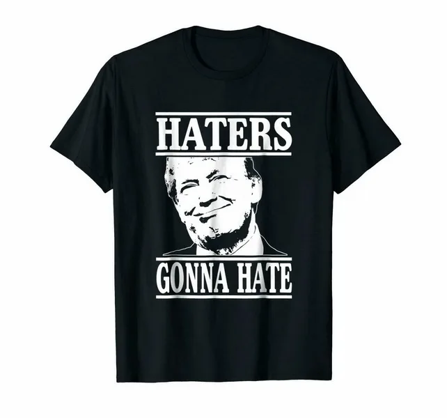 Черный Забавный Haters Gonna Hate Дональд Трамп футболка президент 100% хлопковая