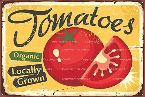 

Tomatoes Organic Locally Grown Wall Tin Sign Retro Metal Plaque Sheet for Cafe Bar Garage Home 8X12 Inch Vintage Signs