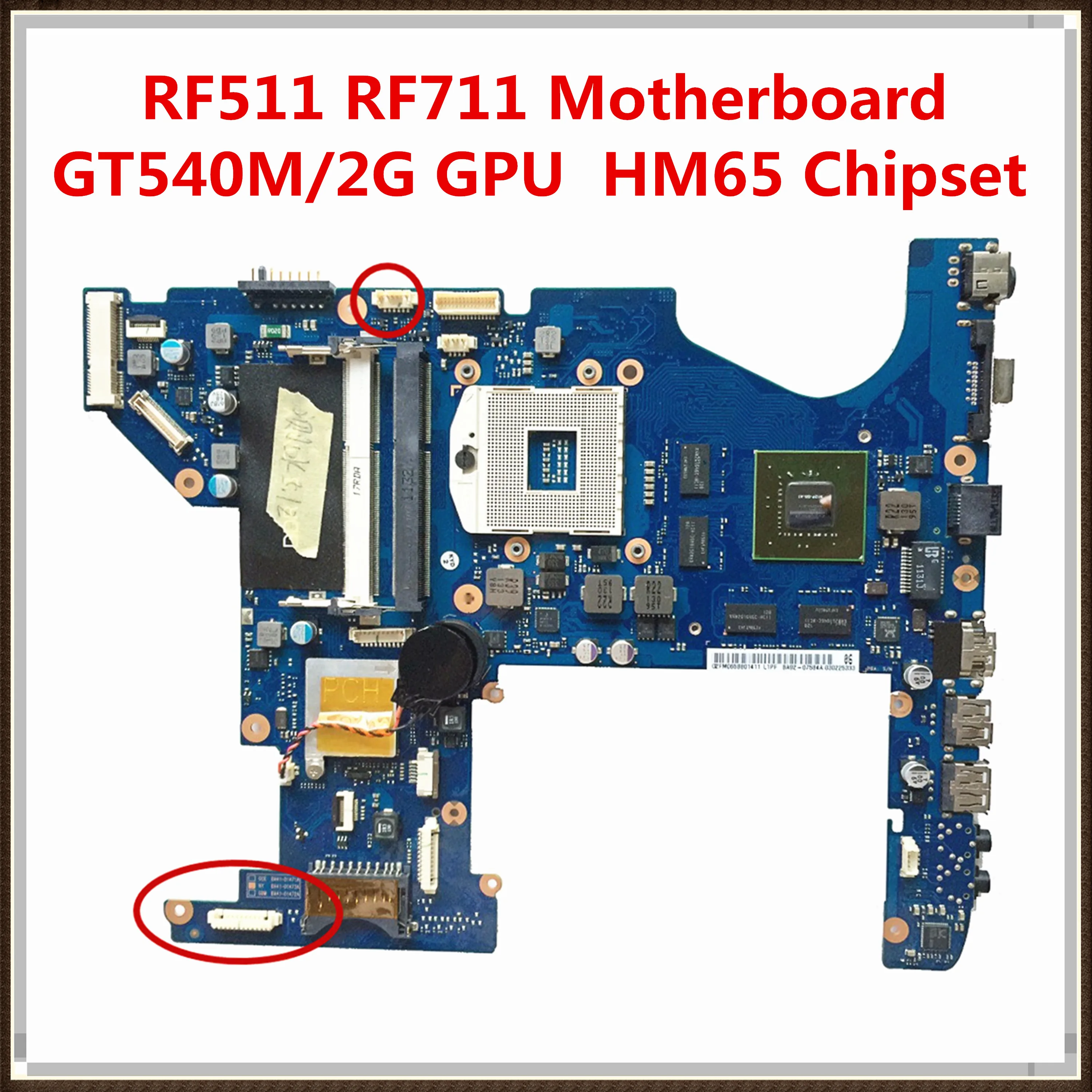 Материнская плата для ноутбука Samsung RF511 RF711 фотосессия 540M/2GB HM65 DDR3 материнская 100%