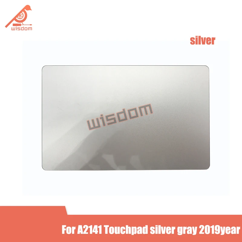 Серебряный цвет полный новый 2019 год A2141 тачпад трекпад для Macbook Pro 16 ''Retina