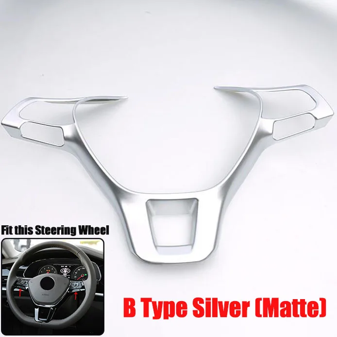 B type Silver Matte Автомобильные аксессуары отделка рулевого колеса для Volkswagen T-ROC C-TREK T-Cross TAYRON Phideon Teramont Atlas Arteon Fox MULTIVAN Sharan - Название цвета: B type Silver Matte