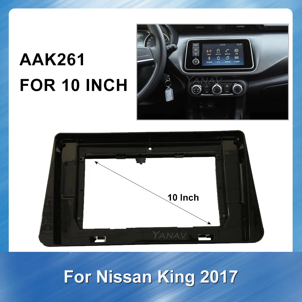 

10 Inch 2Din Car Radio Audio Fascia frame Dash Panel For NISSAN KICKS 2017 Car Stereo receiver Panel Adaptor Refitting Kit frame