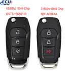 3 кнопочный откидной дистанционный брелок для ключей 315433 МГц  ID 49 для Ford N5F-A08TAA GALAXY MONDEO Mk2 Mk7 Explorer Ranger