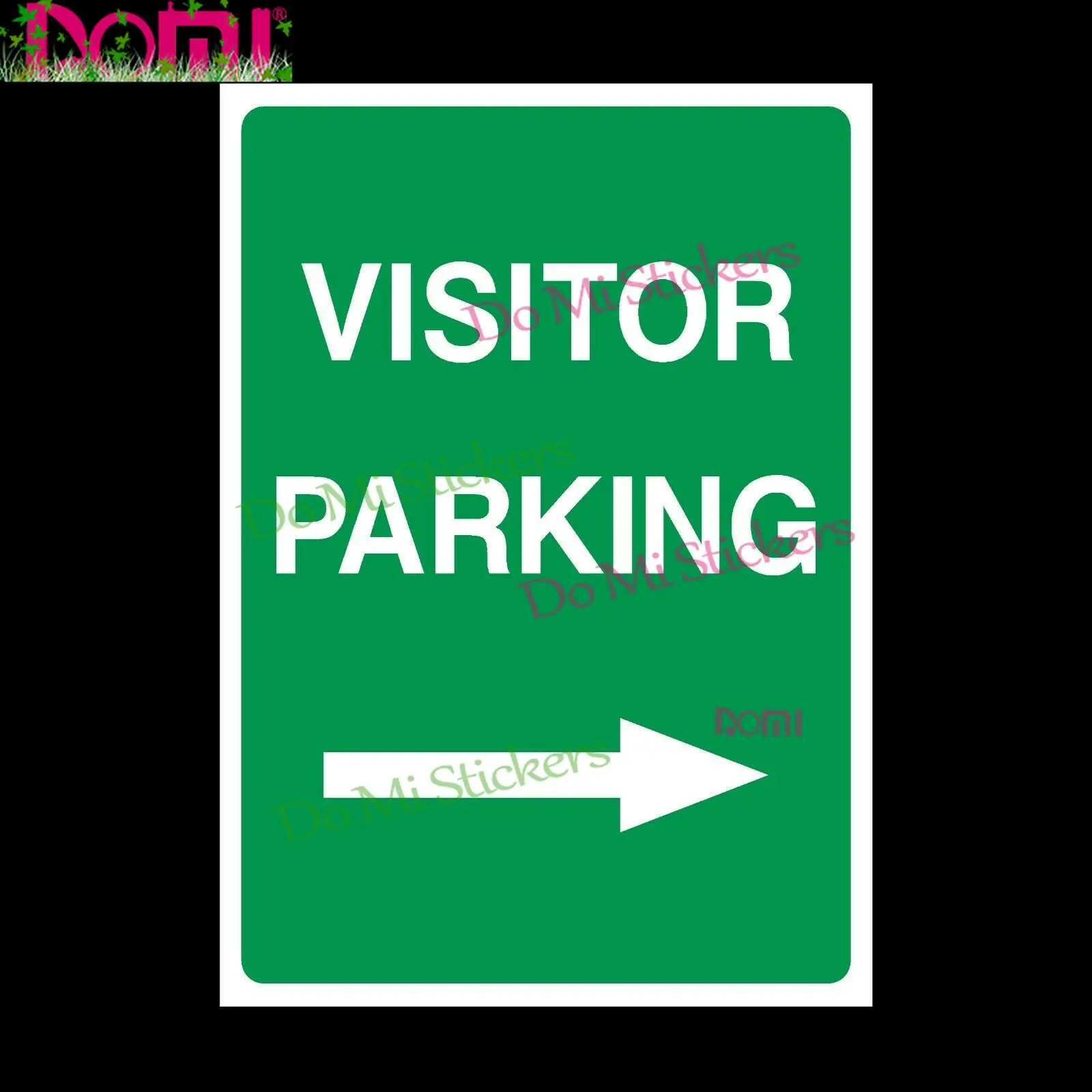

Visitor Parking Right Plastic Sign OR Sticker - A6 A5 A4 Laptop Trunk Wall Vinyl Car Sticker Die-Cut