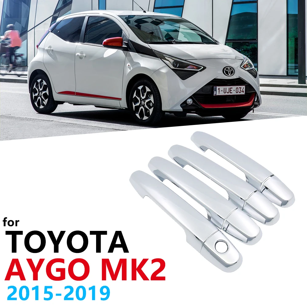 Luxurious Chrome side Door Handles Cover Trim for Toyota Aygo MK2 2015~2019 Car Accessories Sticker Catch Auto Styling 2016 2017