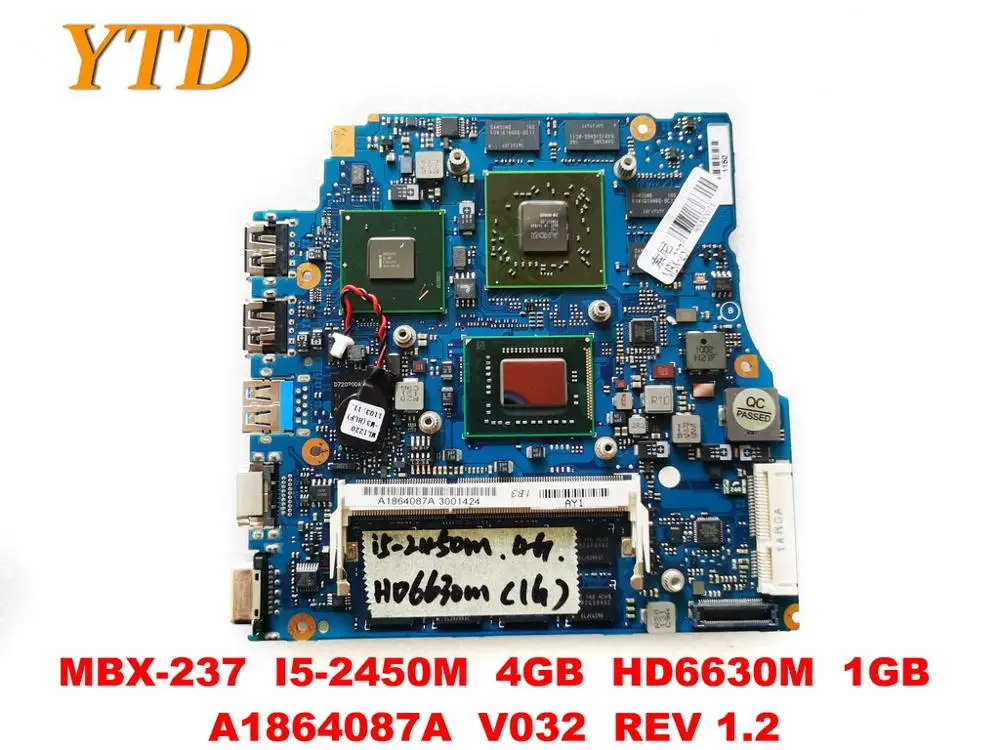 

Оригинальная материнская плата для ноутбука SONY MBX-237, MBX-237, 4 Гб, HD6630M, 1 ГБ, A1864087A, V032 REV, I5-2450M тестирование