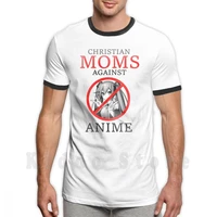 christian moms against anime t shirt cotton men diy print cool tee meme funny joke parody anime mom moms mother mothers
