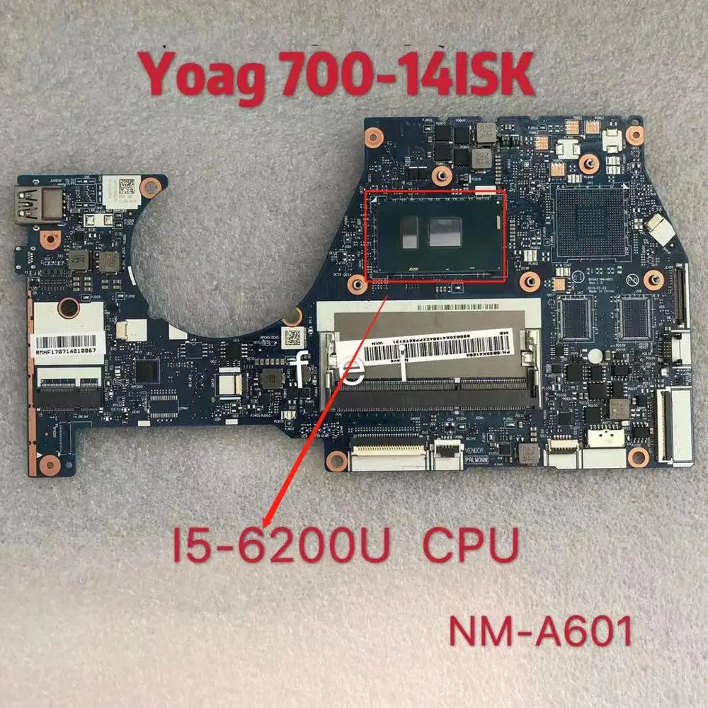 Для NM-A601 Lenovo Yoga 700-14ISK Материнская плата ноутбука Com I5-6200UCPU FRU:5B20K41654 оригинальный 100%