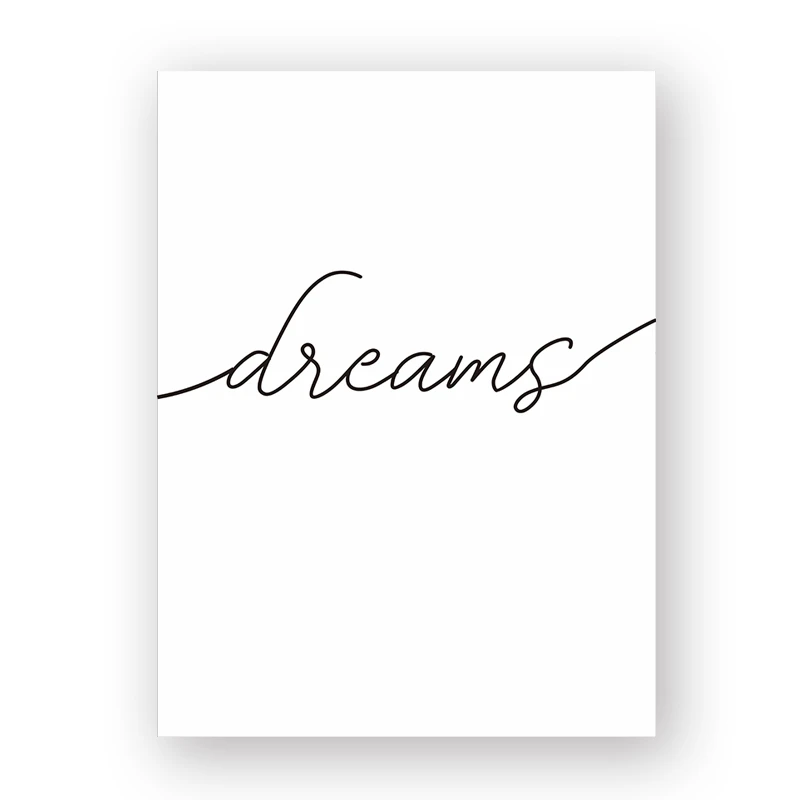 Dreams Минималистичные черно-белые сладкие сны, цитаты, Картина на холсте, Детские плакаты, печать, настенные художественные картины для спальни, домашний декор - Цвет: Dreams