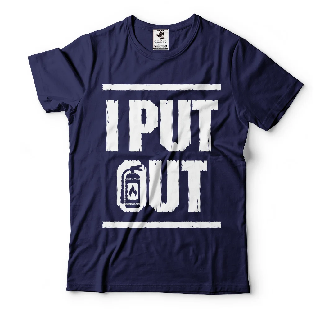 Забавная Мужская футболка I Put Out с пожарным Пожарная служба пожарная