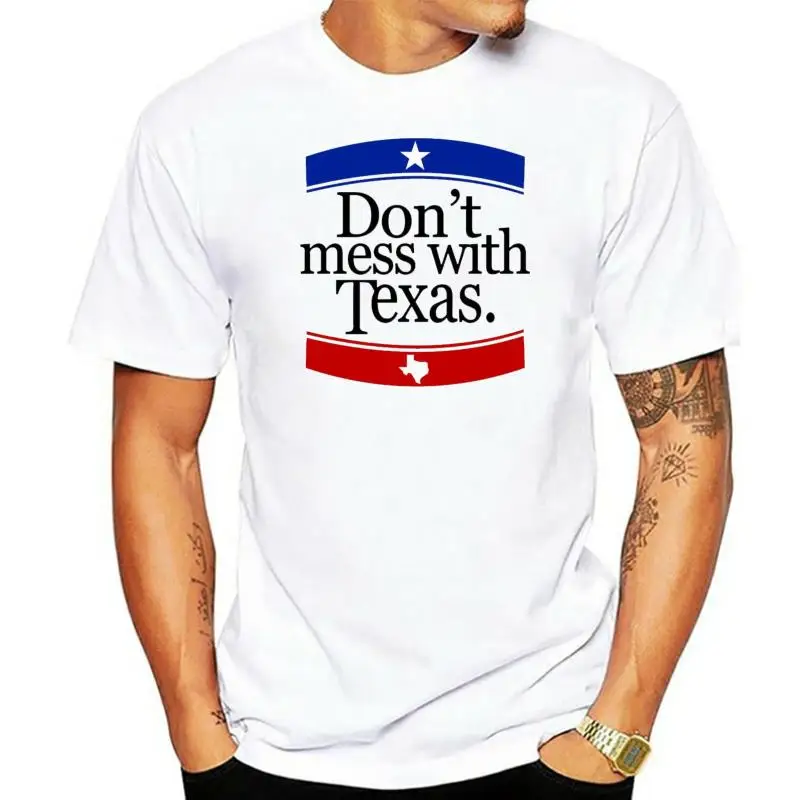 

Men tshirt Dont Mess With Texas T Shirt T Shirt women T-Shirt tees top