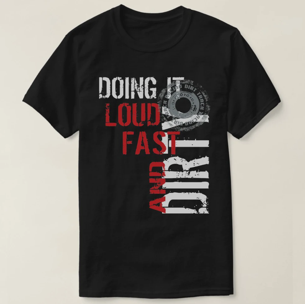 

Printed Men T Shirt Cotton Short Sleeve Dirt Track Racing Apparel T-Shirt Women tshirt